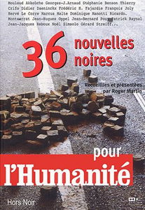 Jacques Mondoloni - 36 nouvelles noires pour l'Humanité - La voix (2004)