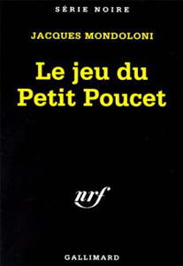 Jacques Mondoloni - Le jeu du Petit Poucet (1994)