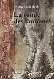 Jacques Mondoloni - La ronde des fantômes  (2003)