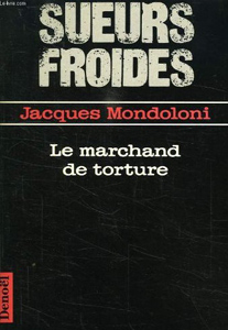 Jacques Mondoloni -  Le marchand de torture (1989)