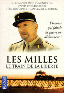 Jacques Mondoloni - Les Milles : le train de la liberté  (1995)