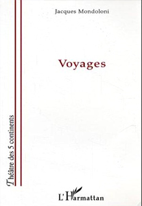 Jacques Mondoloni - Voyages (2005)